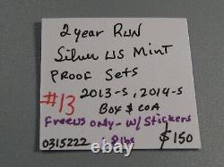 2 Yr Run Silver US Mint Proof Sets 2013-s, 14-s. With Stickers. Boxes & COAs. #13